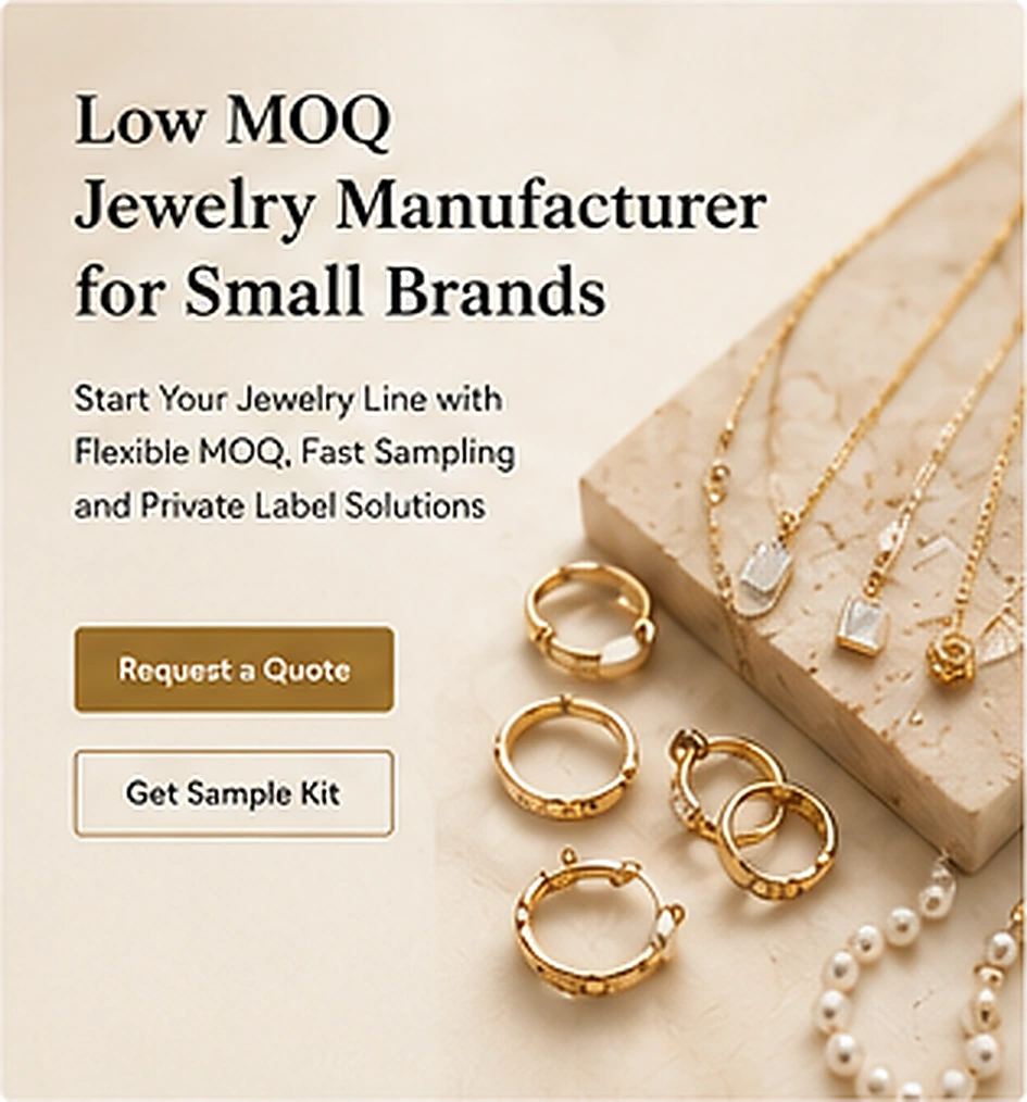 Low MOQ jewelry manufacturer samples for small brands